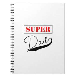 Super Dad Notebook