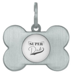 Super Dad Pet ID Tag