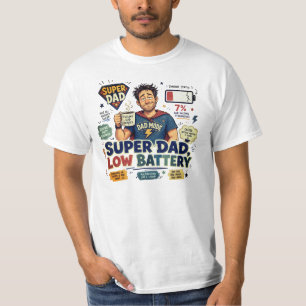 Super Dad - Pick your size T-Shirt