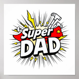 Super Dad Poster – Bold Wall Art for Your Everyday