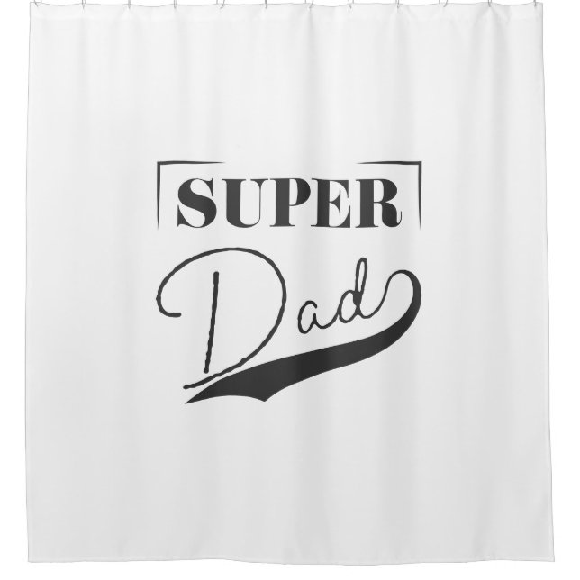 Super Dad Shower Curtain (Front)