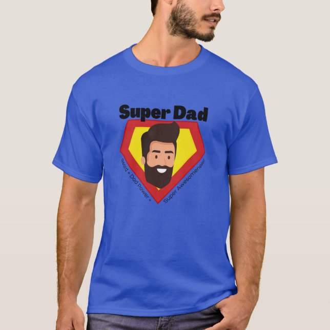 SUPER DAD T-Shirt (Front)