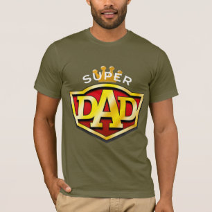 Super Dad T-Shirt