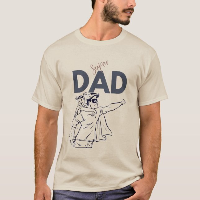 Super Dad T-Shirt (Front)