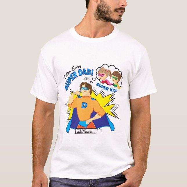 Super Dad T-shirt (Front)