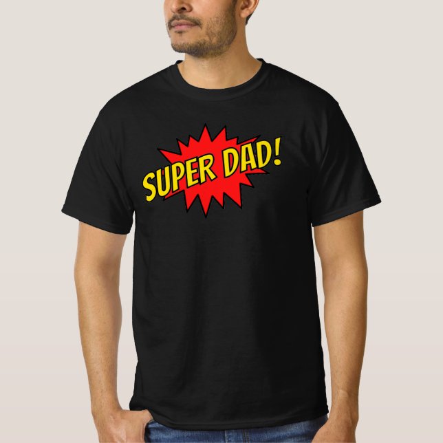 Super Dad T-Shirt (Front)