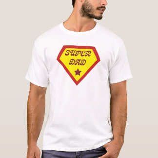 super dad T-Shirt