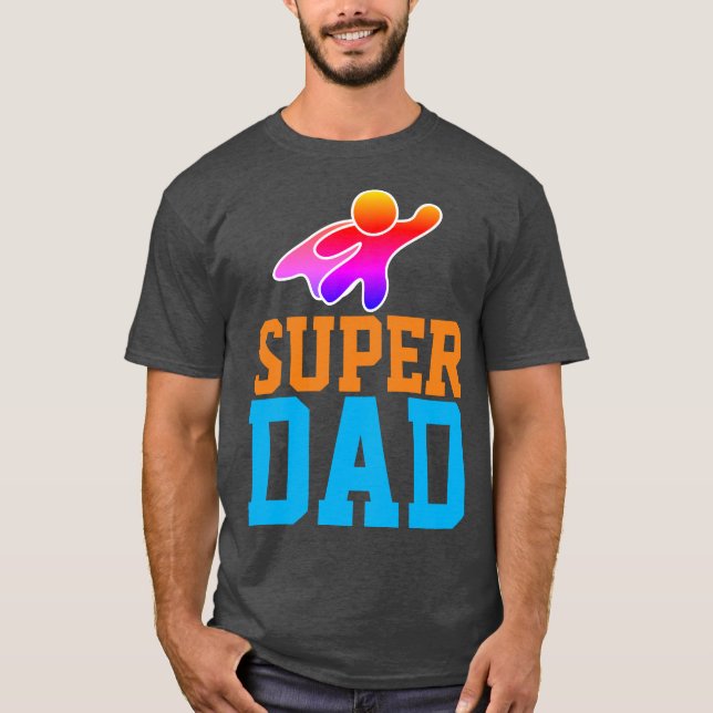 SUPER DAD T-Shirts (Front)
