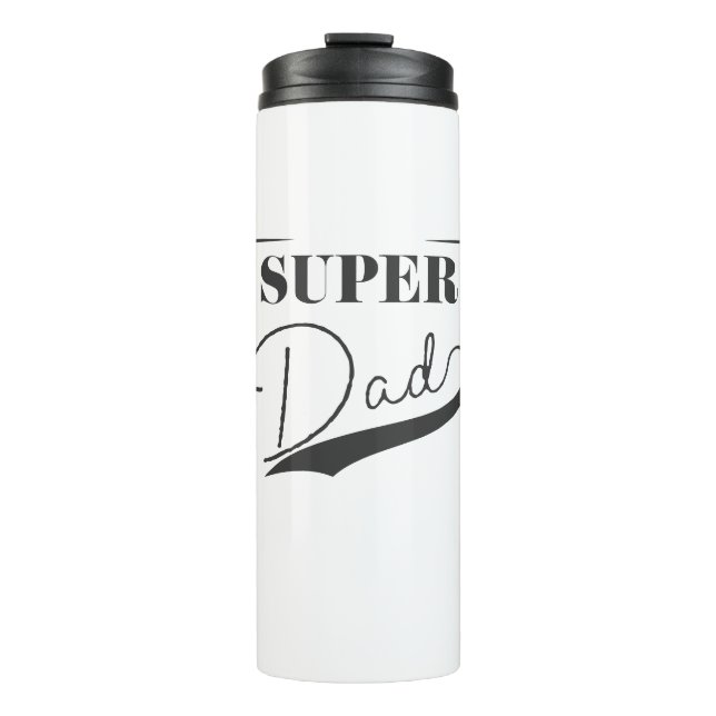 Super Dad Thermal Tumbler (Front)