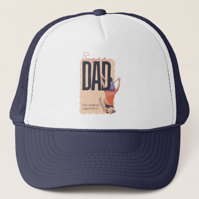 Super Dad Trucker Hat (Front)
