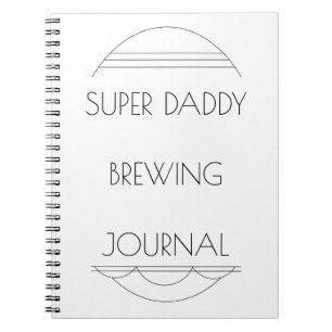 Super Daddy Brewing Journal
