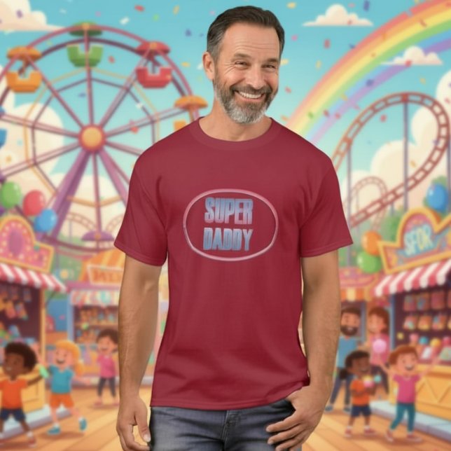 SUPER DADDY T-Shirt (Creator Uploaded)
