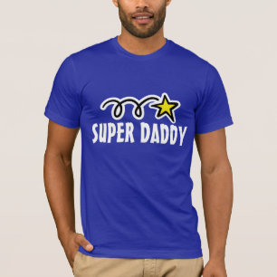 Super Daddy t-shirt - Gift for awesome father