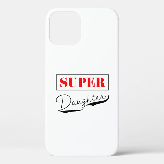 Super Daughter Case-Mate iPhone Case (Back)