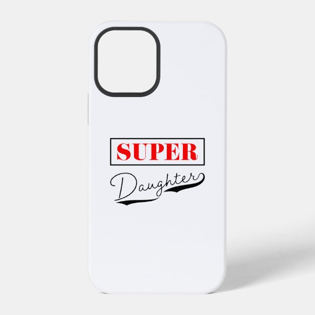 Super Daughter iPhone Case (Back)