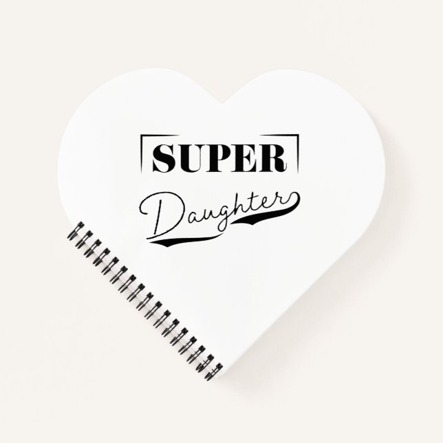 Super Daughter Notebook (Front)