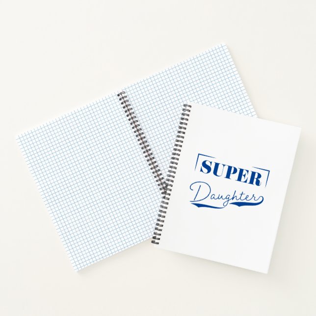 Super Daughter Notebook (Inside)