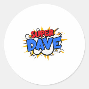 Super Dave Funny Comic Cartoon Fathers Day Persona Classic Round Sticker