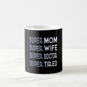 Super Doctor Mum Coffee Mug