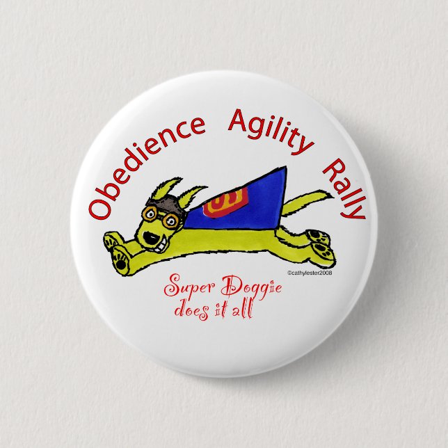Super Doggie Does It All 6 Cm Round Badge (Front)