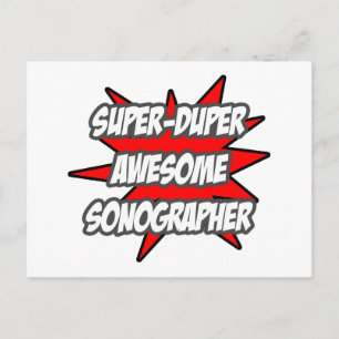 Super Duper Awesome Sonographer Postcard