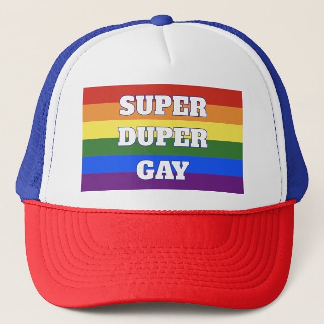 Super Duper Gay Trucker Hat (Front)