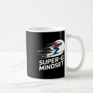 Super G Mindset Alpine Skiing Coffee Mug