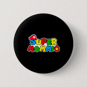 Super Gamer Mommio Women Day For Mothers From Husn 6 Cm Round Badge