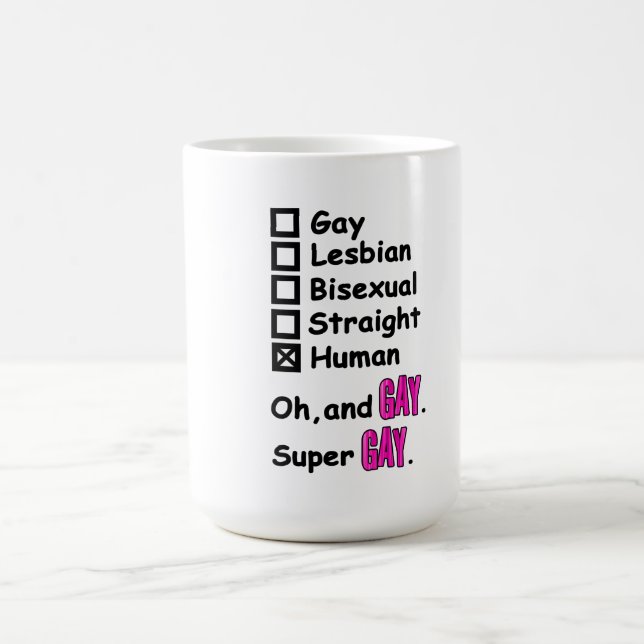 Super Gay Coffee Mug (Center)