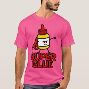 Super glue super hero hero funny glue pun cartoon T-Shirt