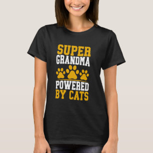 Super Grandma Powered by Cats Cat Grandma T-Shirt