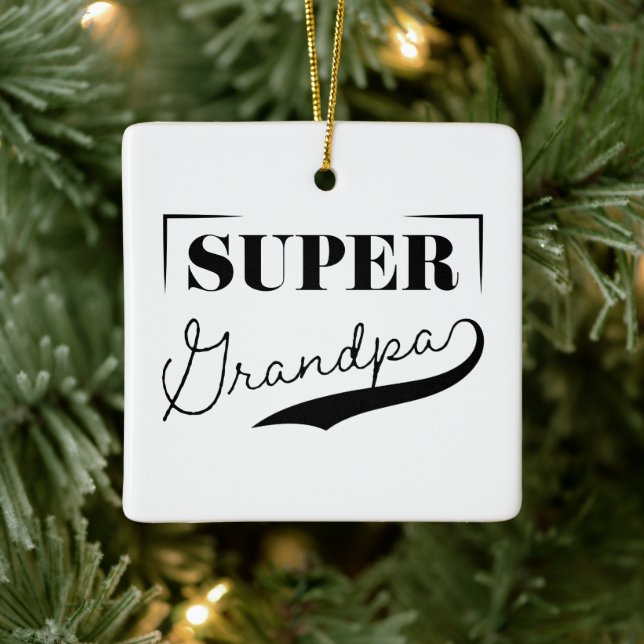 Super Grandpa Ceramic Ornament (Tree)