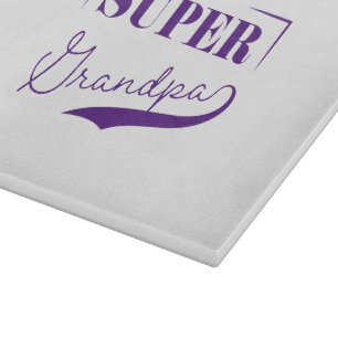 Super Grandpa Cutting Board