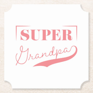 Super Grandpa Paper Coaster