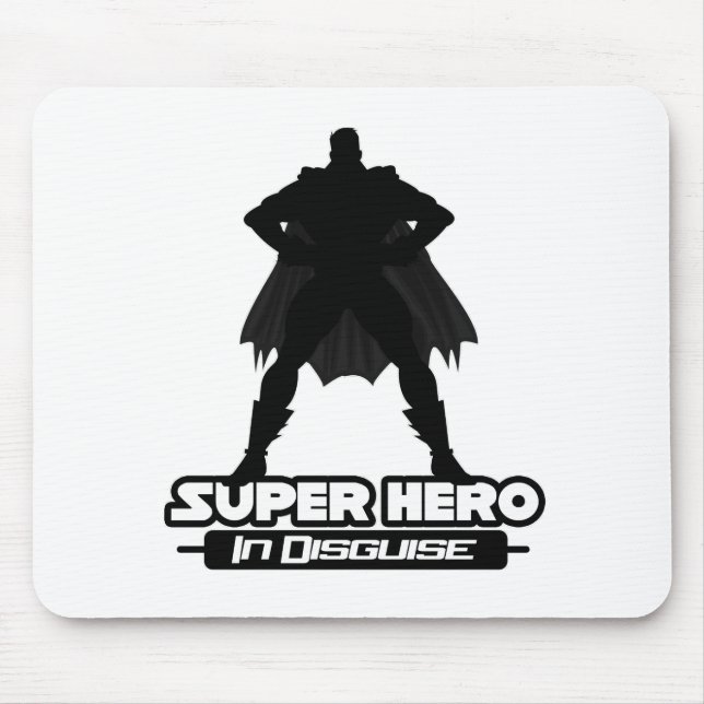 Super Hero In Disguise Mouse Mat (Front)