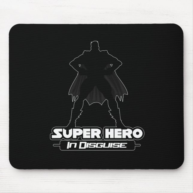 Super Hero In Disguise Mouse Mat (Front)