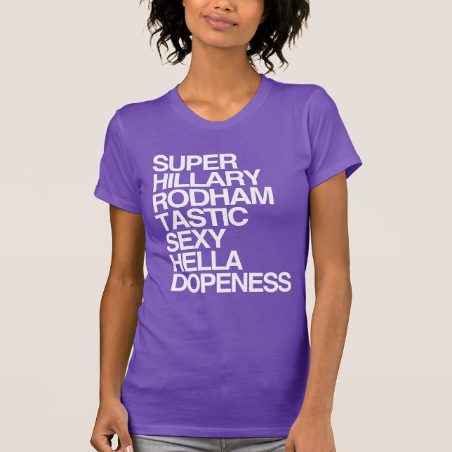 Super Hillary Rodhamtastic T-Shirt (Front)