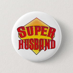 Super Husband 6 Cm Round Badge