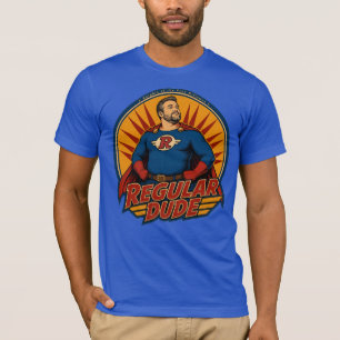 Super-ish Hero, Regular Dude T-Shirt
