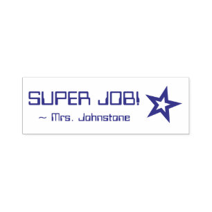 "SUPER JOB!" + Educator Name Rubber Stamp