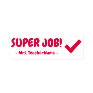 "SUPER JOB!" School Teacher Rubber Stamp