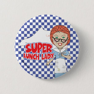 Super Lunch Lady Button
