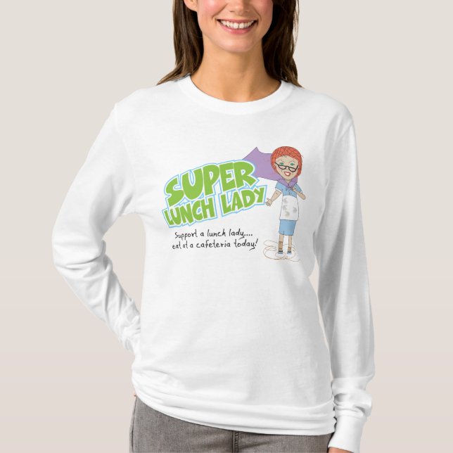 Super Lunch Lady T-Shirt (Front)
