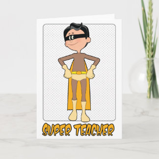 Super Male Teacher Card for Teacher Appreciation