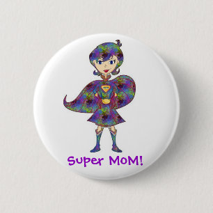 Super MoM! 6 Cm Round Badge
