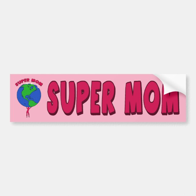 SUPER MOM BUMPER STICKER (Front)