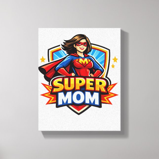 Super Mom Canvas Print (Front)