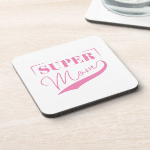 Super Mom Coaster