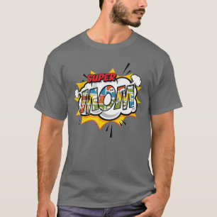 Super Mom Comic for Mothers friend T-Shirt
