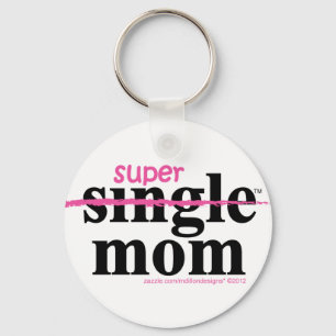 Super Mom Gifts for Single Moms by MDillon Designs Key Ring